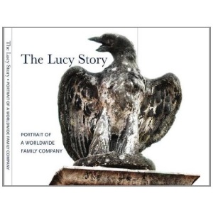 The Lucy Story: Portrait of a Family Company