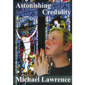 Astonishing Credulity