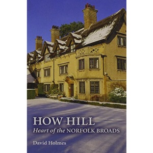 How Hill Heart of the Broads