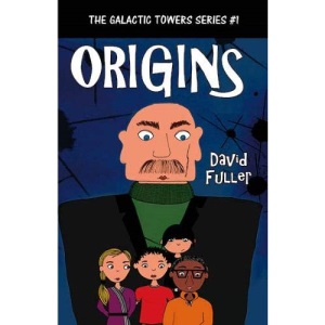Origins: The Galactic Towers #1: (The Galactic Towers Series)