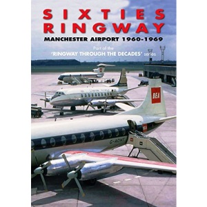 Sixties Ringway Manchester Airport 1960-1969