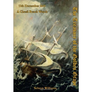 Treasure of the Golden Grape: 11th December 1641 a Chesil Beach Wreck