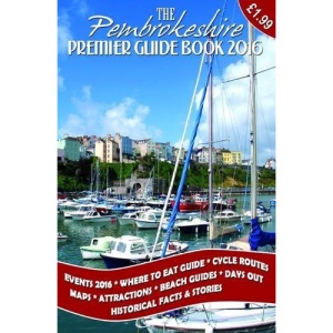 The Premier Guide to Pembrokeshire 2016