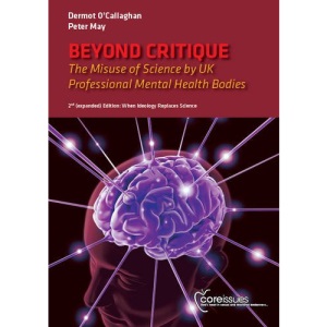 Beyond Critique: The Misuse of Science by UK Professional Mental Health Bodies