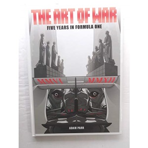 The Art of War - Five Years in Formula One