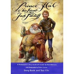 Prince Hal and His Friend Jack Falstaff