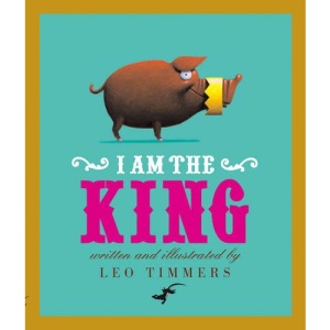 I am the King