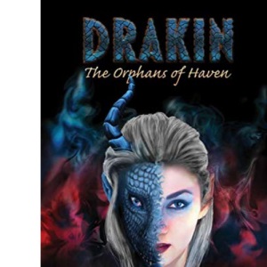 Drakin: The Orphans of Haven
