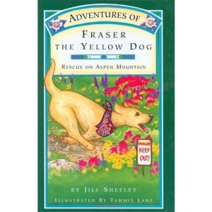 Adventures of Fraser the Yellow Dog: Rescue on Aspen Mountain