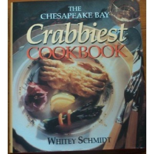 The Chesapeake Bay Crabbiest Cookbook