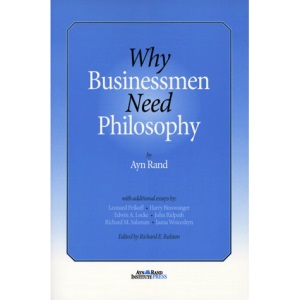Why Businessmen Need Philosophy