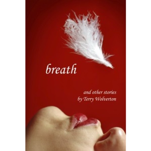 Breath and other stories