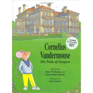 Cornelius Vandermouse: The Pride of Newport