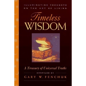 Timeless Wisdom: Illuminating Thoughts on the Art of Living