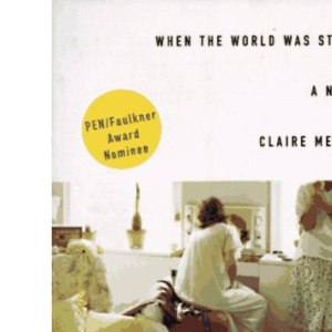 When the World Was Steady