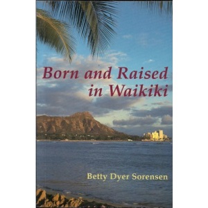 Born and Raised in Waikiki
