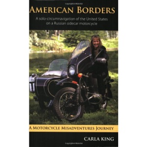 American Borders: A Solo Circumnavigation of the United States on a Russian Sidecar Motorcycle