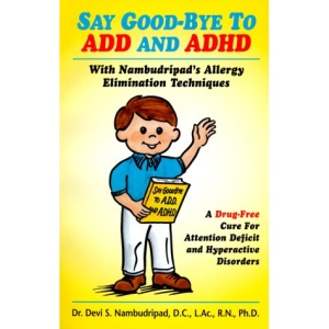 Say Good-Bye to ADD and ADHD