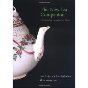 The New Tea Companion: A Guide to Teas throughout the World