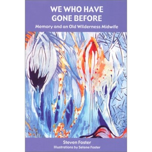 We Who Have Gone Before