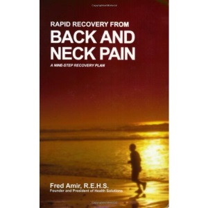 Rapid Recovery from Back and Neck Pain: A Nine-Step Recovery Plan