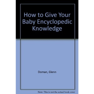 How to Give Your Baby Encyclopedic Knowledge
