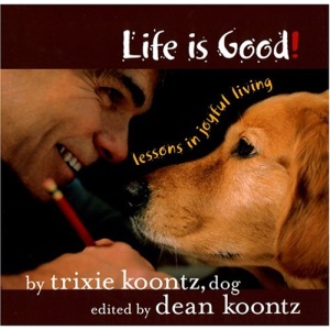Life is Good!: Lessons in Joyful Living