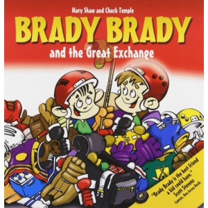 Brady Brady And the Great Exchange