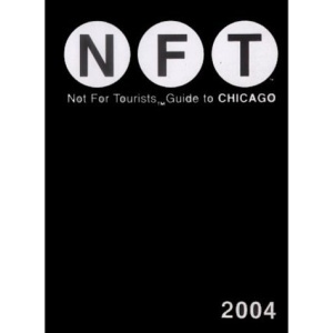 Chicago - Not for Tourists