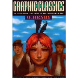 Graphic Classics Volume 11: O. Henry (Graphic Classics (Eureka))