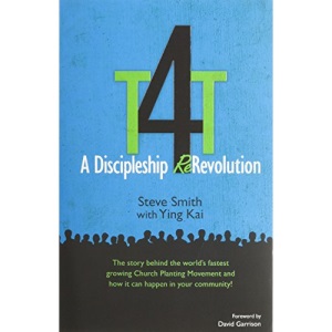 T4t: A Discipleship Re-Revolution