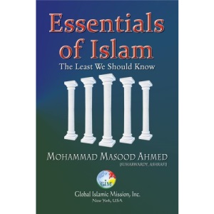 Essentials of Islam: The Least We Should Know