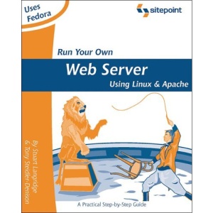 Run Your Own Web Server Using Linux and Apache