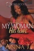 My Woman His Wife (Swinging & Swingers)