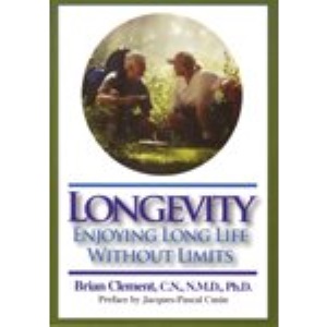 Longevity: Enjoying Long Life Without Limits