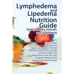 Lymphedema and Lipedema Nutrition Guide: foods, vitamins, minerals, and supplements