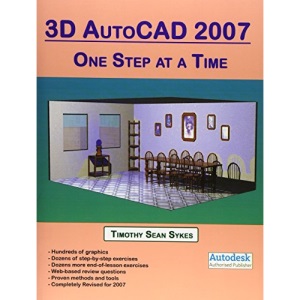 3D AutoCAD 2007: One Step at a Time