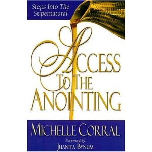 Access to the Anointing