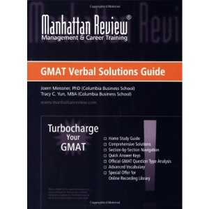 Manhattan Review Turbocharge Your GMAT:  Verbal Solutions Guide