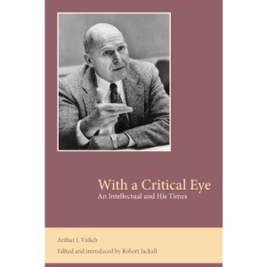 With a Critical Eye: An Intellectual and His Times