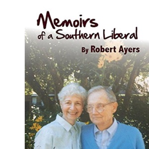 Memoirs of a Southern Liberal