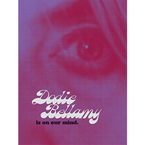 Dodie Bellamy Is on Our Mind (Semiotext(e))