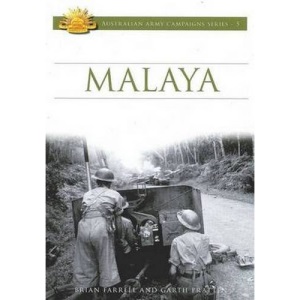 Malaya (Australian Army Campaigns)