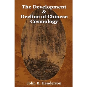 The Development and Decline of Chinese Cosmology