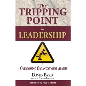 The Tripping Point in Leadership: Overcoming Organizational Apathy