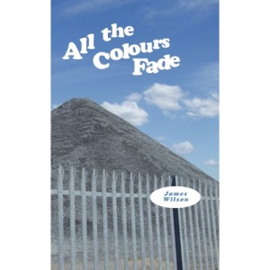 All the Colours Fade