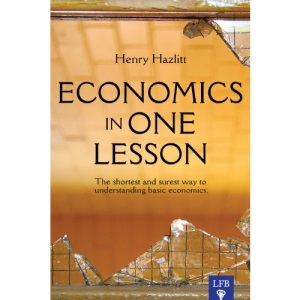 Economics in One Lesson