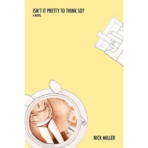 Isn't It Pretty To Think So?