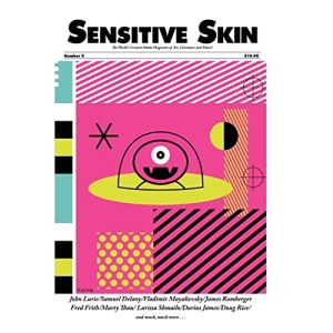 Sensitive Skin #9: post-beat, pre-apocalyptic art, writing and music