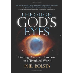 Through God's Eyes: Finding Peace and Purpose in a Troubled World